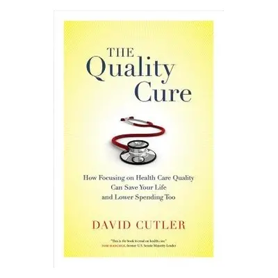 Quality Cure - Cutler, David