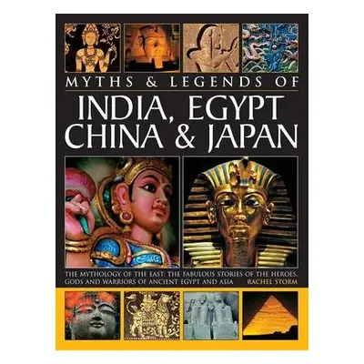 Myths a Legends of India, Egypt, China a Japan - Storm Rachel