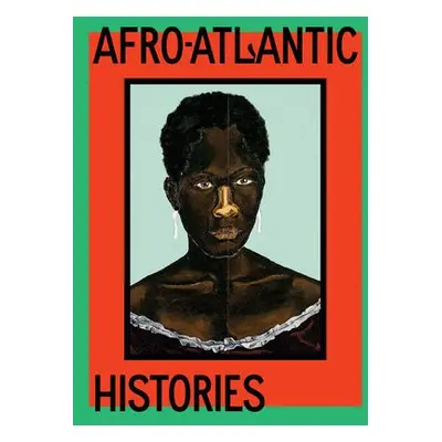 Afro-Atlantic Histories