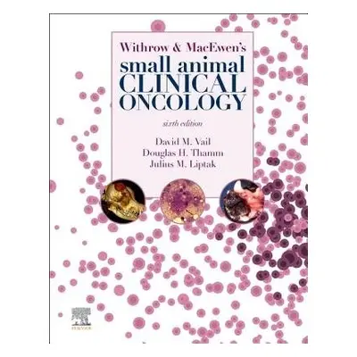 Withrow and MacEwen's Small Animal Clinical Oncology