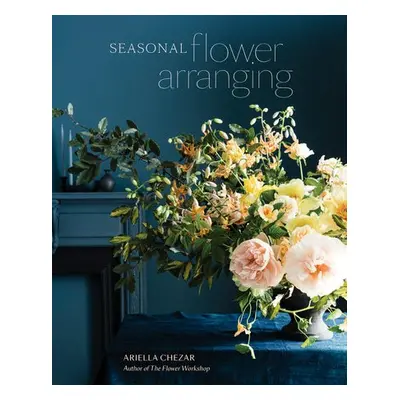 Seasonal Flower Arranging - Chezar, Ariella