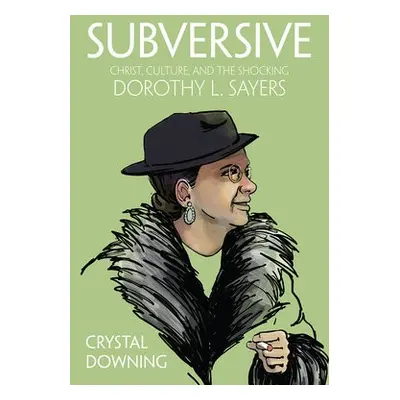 Subversive - Downing, Crystal