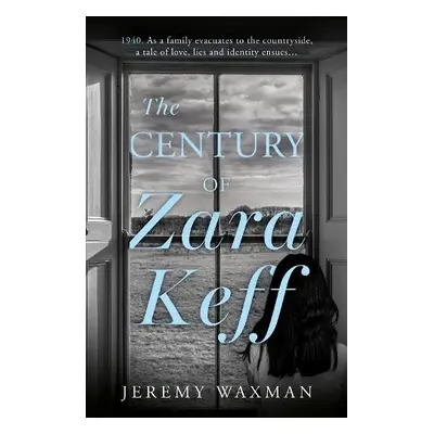 Century of Zara Keff - Waxman, Jeremy