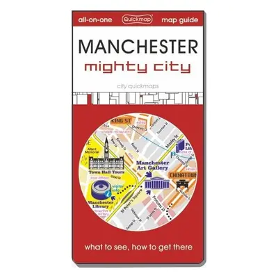 Manchester : mighty city