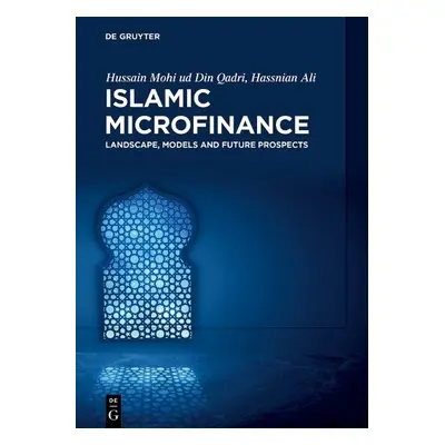 Islamic Microfinance - ud Din Qadri, Hussain Mohi a Ali, Hassnian