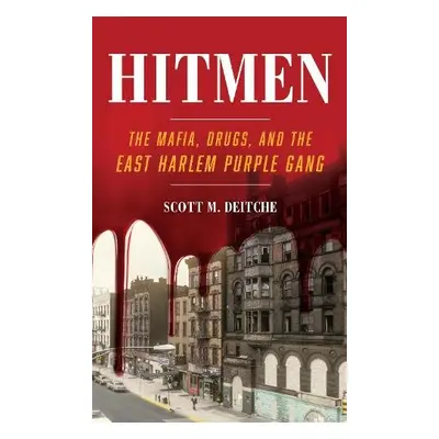 Hitmen - Deitche, Scott M.