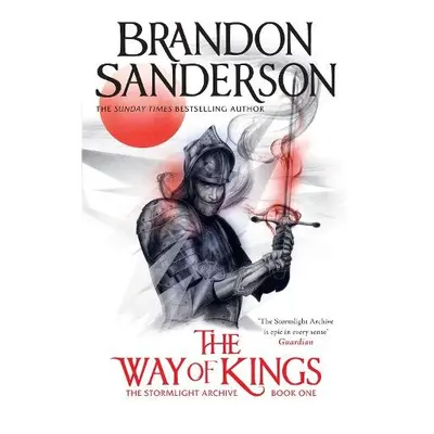 Way of Kings - Sanderson, Brandon