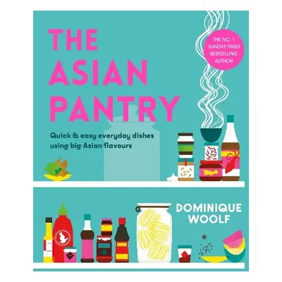 Asian Pantry - Woolf, Dominique