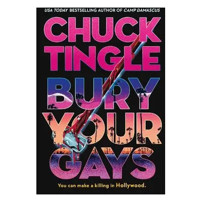 Bury Your Gays - Tingle, Chuck