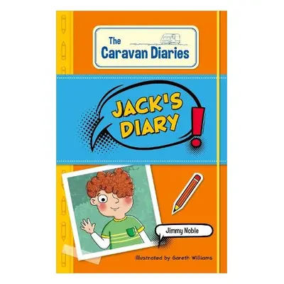 Reading Planet KS2: The Caravan Diaries: Jack's Diary - Mercury/Brown - Noble, James