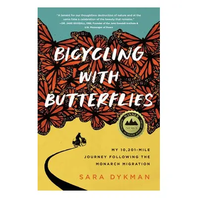 Bicycling with Butterflies - Dykman, Sara