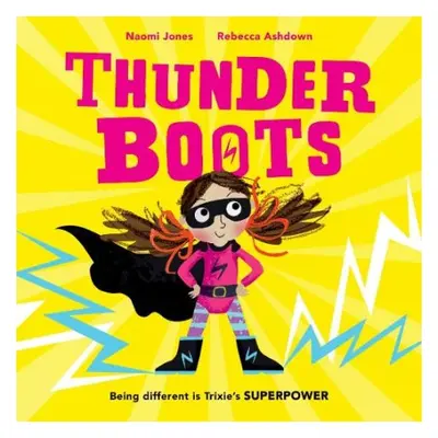 Thunderboots - Jones, Naomi