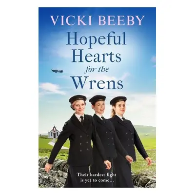 Hopeful Hearts for the Wrens - Beeby, Vicki