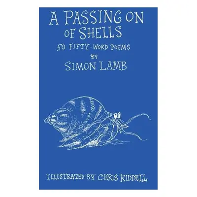 Passing On of Shells - Lamb, Simon