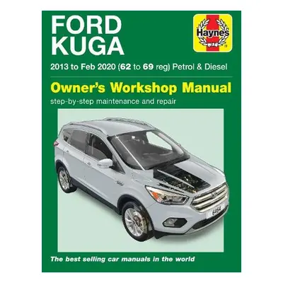 Ford Kuga 2013 - Feb 2020 (62 to 69) Haynes Repair Manual - Haynes Publishing