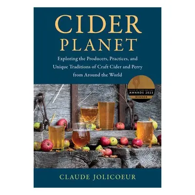 Cider Planet - Jolicoeur, Claude