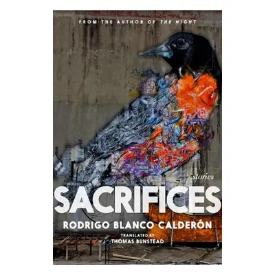 Sacrifices - Blanco Calderon, Rodrigo