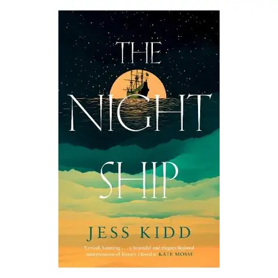 Night Ship - Kidd, Jess