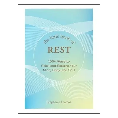 Little Book of Rest - Thomas, Stephanie