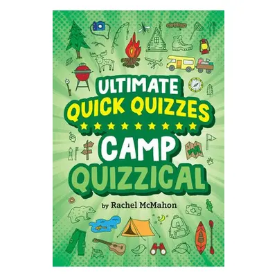 Camp Quizzical - McMahon, Rachel