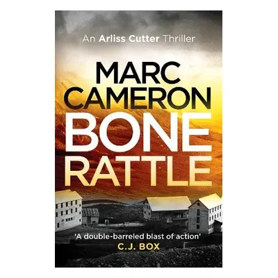 Bone Rattle - Cameron, Marc