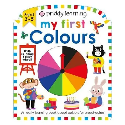 Priddy Learning: My First Colours - Books, Priddy a Priddy, Roger