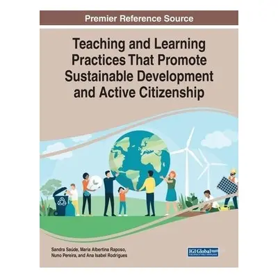 Teaching and Learning Practices That Promote Sustainable Development and Active Citizenship - Sa