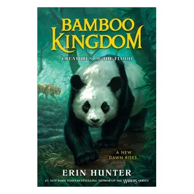 Bamboo Kingdom #1: Creatures of the Flood - Hunter, Erin