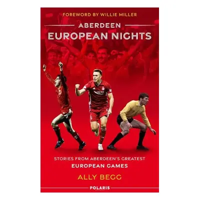 Aberdeen European Nights - Begg, Ally