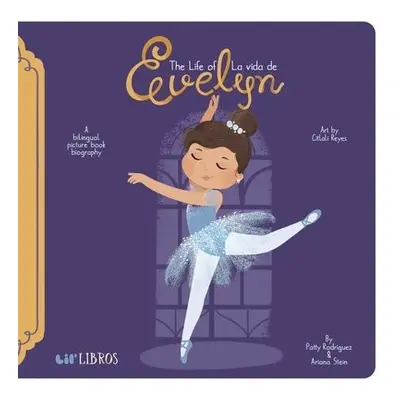 Life of/La Vida de Evelyn Cisneros - Rodriguez, Patty a Stein, Ariana