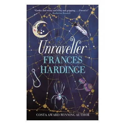 Unraveller - Hardinge, Frances