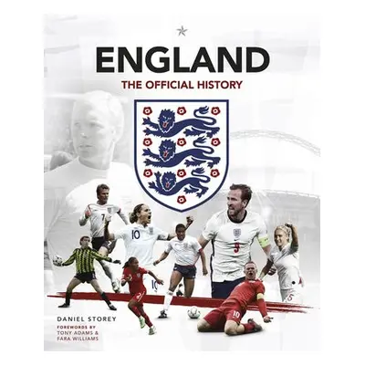 England: The Official History - Storey, Daniel a FA, The