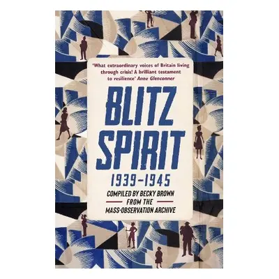 Blitz Spirit - Brown, Becky