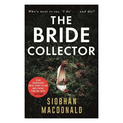 Bride Collector - MacDonald, Siobhan