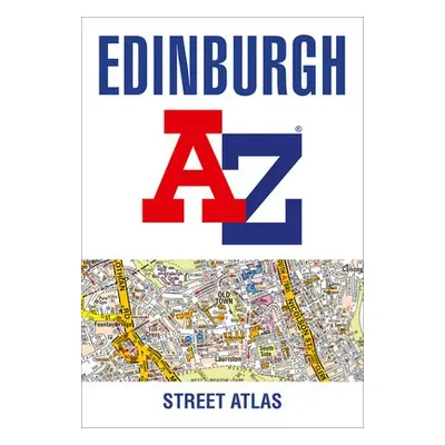 Edinburgh A-Z Street Atlas - A-Z Maps