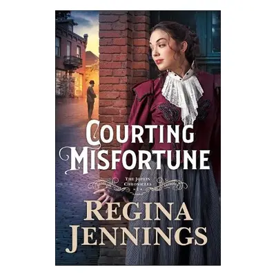 Courting Misfortune - Jennings, Regina