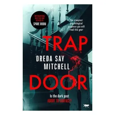 Trap Door - Say Mitchell, Dreda