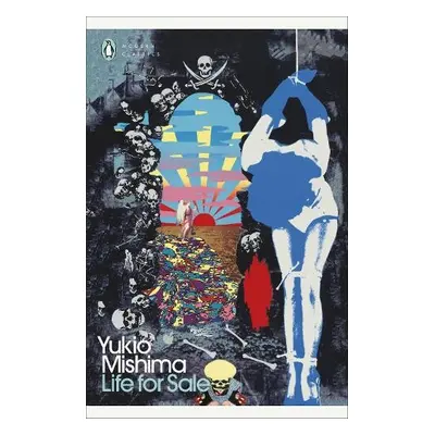 Life for Sale - Mishima, Yukio