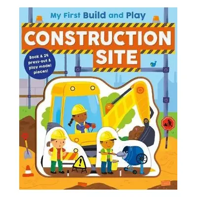 My First Build and Play: Construction Site - McLean, Danielle