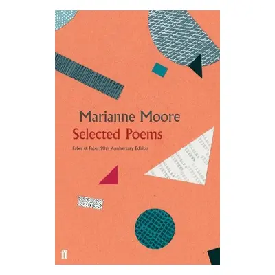 Selected Poems - Moore, Marianne