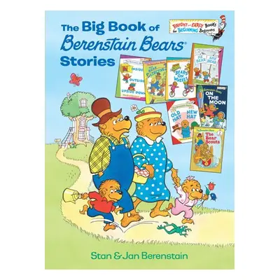 Big Book of Berenstain Bears Stories - Berenstain, Stan a Berenstain, Jan