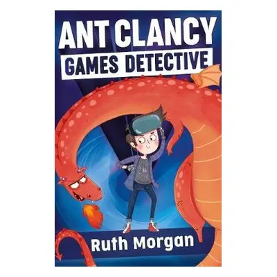 Ant Clancy, Games Detective - Morgan, Ruth