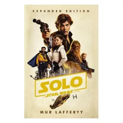 Solo: A Star Wars Story - Lafferty, Mur