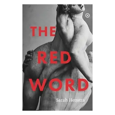 Red Word - Henstra, Sarah