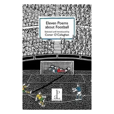 Eleven Poems about Football