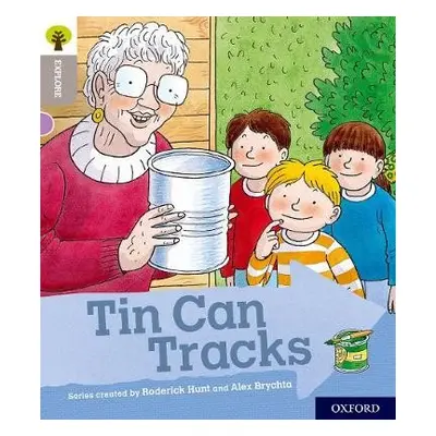 Oxford Reading Tree Explore with Biff, Chip and Kipper: Oxford Level 1: Tin Can Tracks - Hunt, R