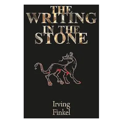 Writing in the Stone - Finkel, Irving