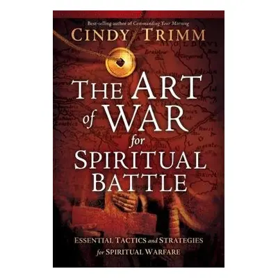 Art Of War For Spiritual Battle, The - Trimm, Cindy