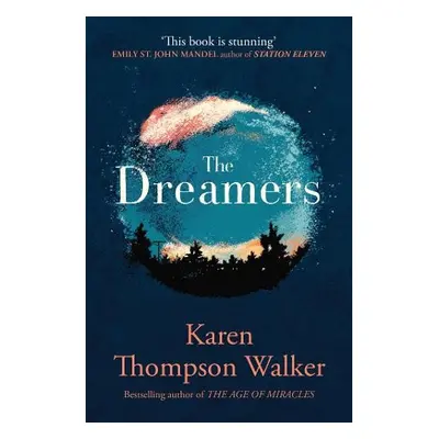 Dreamers - Thompson Walker, Karen