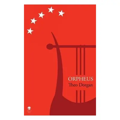 Orpheus - Dorgan, Theo